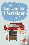 Eagle, Dana - Depression für Einsteiger