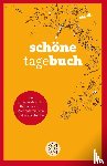 Hünger, Sandra - Schönetagebuch
