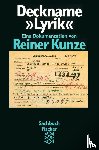 Kunze, Reiner - Deckname Lyrik - Eine Dokumentation