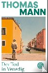 Mann, Thomas - Der Tod in Venedig