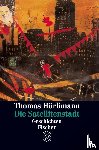 Hürlimann, Thomas - Die Satellitenstadt
