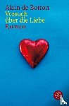Botton, Alain de - Versuch über die Liebe