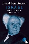 Ben Gurion, David - Israel. Der Staatsgründer erinnert sich