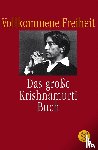 Krishnamurti, Jiddu - Vollkommene Freiheit