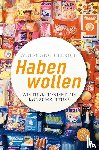 Ullrich, Wolfgang - Habenwollen