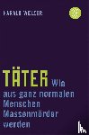 Welzer, Harald - Täter