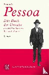Pessoa, Fernando - Das Buch der Unruhe des Hilfsbuchhalters Bernardo Soares