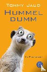 Jaud, Tommy - Hummeldumm