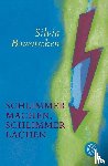 Bovenschen, Silvia - Schlimmer machen, schlimmer lachen