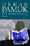 Pamuk, Orhan - Die weiße Festung