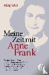 Gies, Miep - Meine Zeit mit Anne Frank