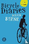 Byrne, David - Bicycle Diaries