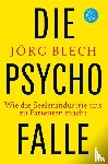 Blech, Jörg - Die Psychofalle