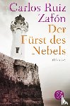 Ruiz Zafón, Carlos - Der Fürst des Nebels