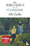 Heidenreich, Elke, Schroeder, Bernd - Alte Liebe