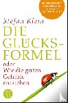 Klein, Stefan - Die Glücksformel