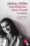 Müller, Melissa - Das Mädchen Anne Frank