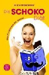 Moschner, Ruth - Die Schoko-Diät - Endlich schlank mit Genuss
