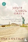 Oates, Joyce Carol - Die Lästigen - Eine amerikanische Chronik in Erzählungen