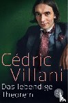 Villani, Cédric - Das lebendige Theorem