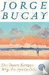 Bucay, Jorge - Der Innere Kompass