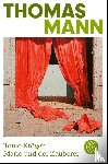 Mann, Thomas - Tonio Kroger/Mario und der Zauberer