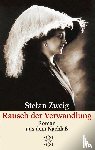 Zweig, Stefan - Rausch der Verwandlung
