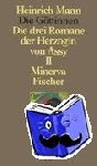 Mann, Heinrich - Die Göttinnen II. Minerva - Oder Die drei Romane der Herzogin von Assy. (Heinrich Mann Studienausgabe in Einzelbänden)