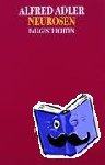 Adler, Alfred - Neurosen - Fallgeschichten