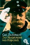 Zuckmayer, Carl - Der Hauptmann von Kopenick