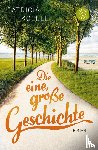 Koelle, Patricia - Die eine, große Geschichte