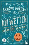 Wiseman, Richard - 101 Wetten, die man garantiert gewinnt