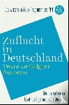  - Zuflucht in Deutschland