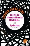 Otoo, Sharon Dodua - die dinge, die ich denke, während ich höflich lächle ... und Synchronicity