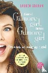 Graham, Lauren - Einmal Gilmore Girl, immer Gilmore Girl