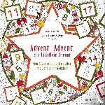 Bethge, Christiane - Advent, Advent, ein Lichtlein brennt