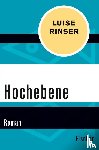 Rinser, Luise - Hochebene