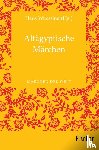  - Altägyptische Märchen