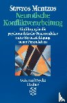 Mentzos, Stavros - Neurotische Konfliktverarbeitung
