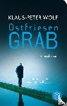 Wolf, Klaus-Peter - Ostfriesengrab
