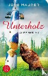 Maurer, Jörg - Unterholz