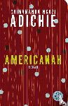 Adichie, Chimamanda Ngozi - Americanah