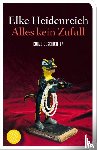 Heidenreich, Elke - Alles kein Zufall