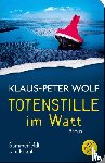 Wolf, Klaus-Peter - Totenstille im Watt
