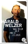 Welzer, Harald - Nachruf auf mich selbst.