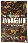 Zaimoglu, Feridun - Evangelio