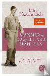 Heidenreich, Elke - Manner in Kamelhaarmanteln