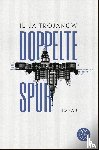 Trojanow, Ilija - Doppelte Spur