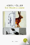 Müller, Herta - Der Beamte sagte