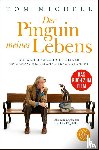Michell, Tom - Der Pinguin meines Lebens